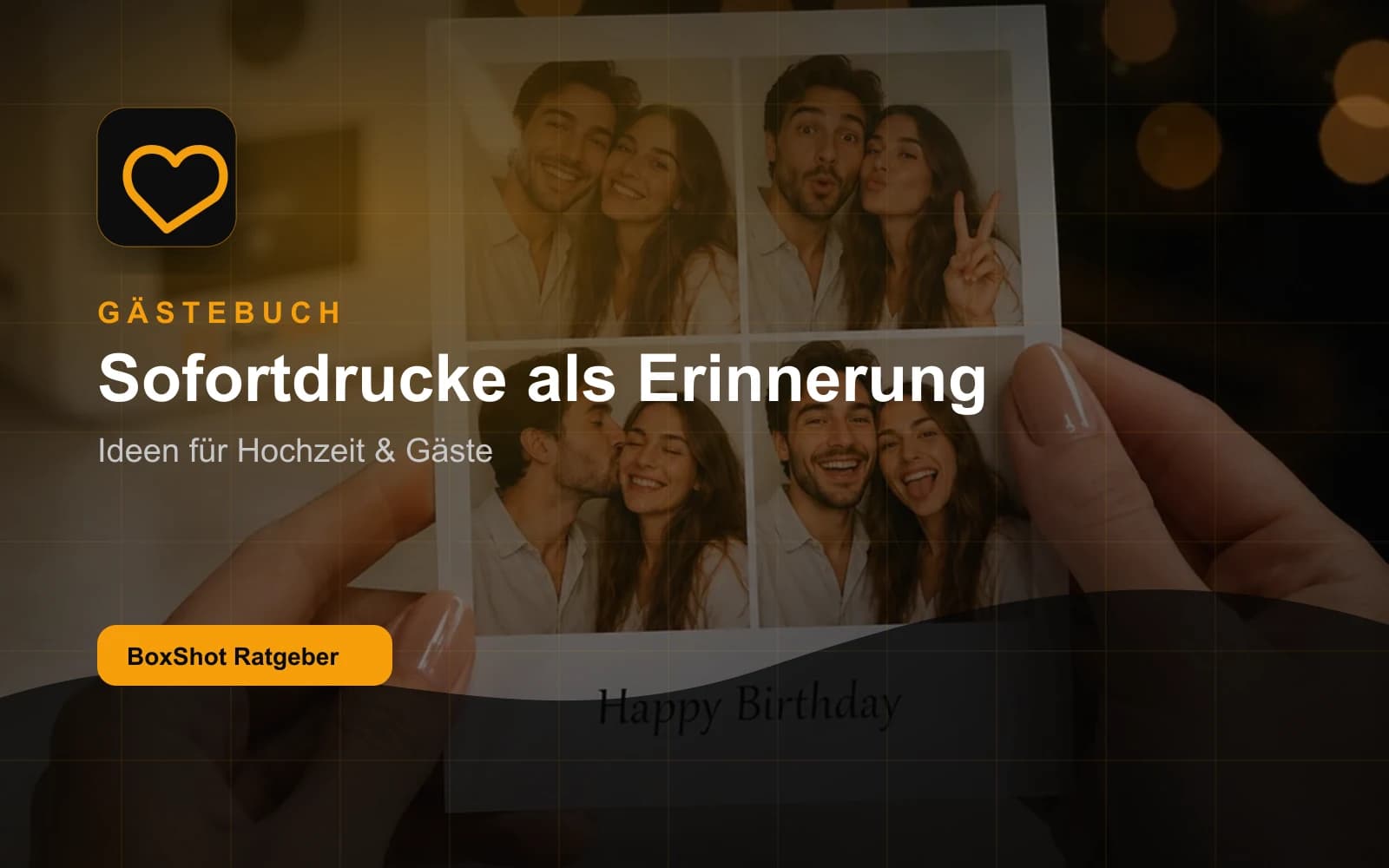 Ratgeber-Bild zum Fotobox-Gästebuch mit Sofortdruck-Fotos