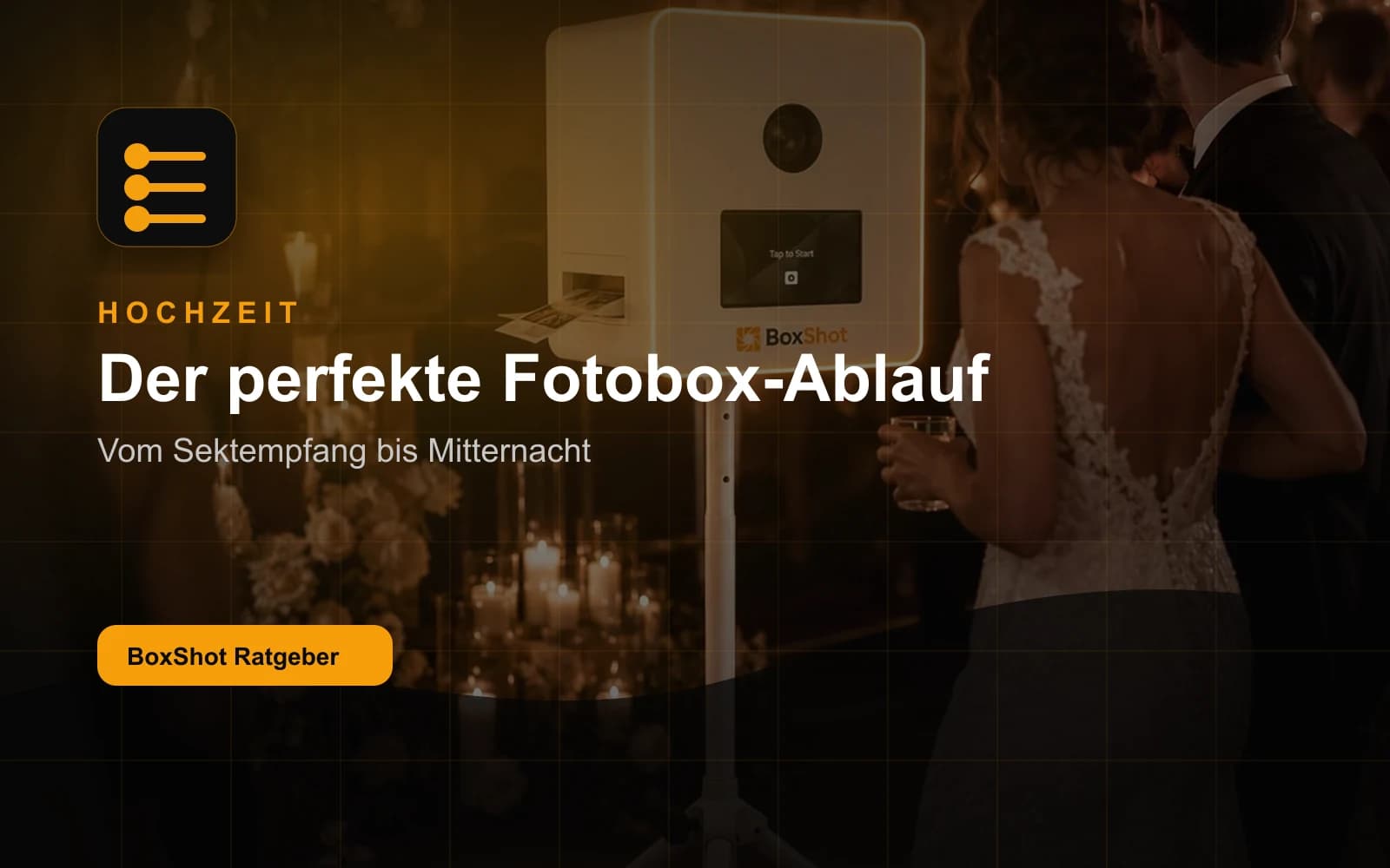 BoxShot Ratgeber-Bild zum Fotobox-Ablauf auf einer Hochzeit