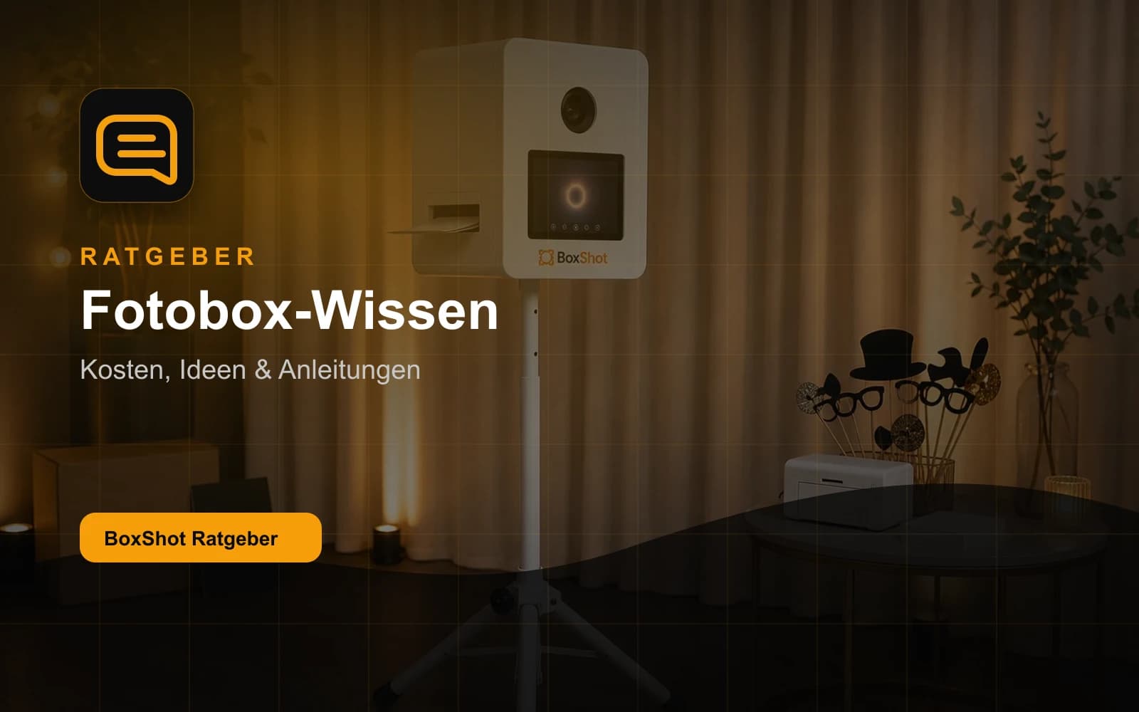 BoxShot Ratgeber Übersicht mit Fotobox, Kosten, Ideen und Anleitungen